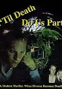 Plakat filmu 'Til Death Do Us Part
