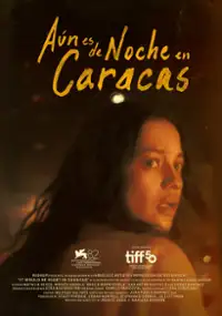Plakat filmu Aún es de noche en Caracas