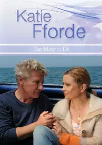 Plakat filmu Katie Fforde: Morze w tobie