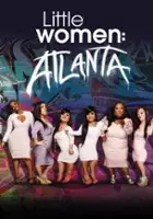 plakat programu TV Little Women: Atlanta