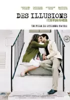 Catherine Wilkening / Des Illusions