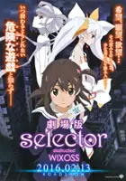 plakat filmu Selector Destructed Wixoss