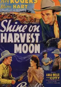 Plakat filmu Shine On, Harvest Moon