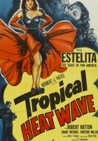 plakat filmu Tropical Heat Wave