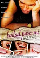 plakat filmu Bailad para mi