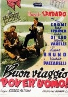 plakat filmu Buon viaggio pover'uomo