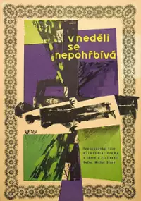 Plakat filmu Nie ma pogrzebów w niedzielę