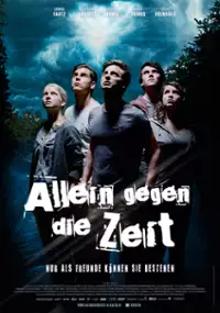 Plakat filmu Allein gegen die Zeit - Der Film