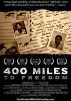John Miglietta / 400 Miles to Freedom