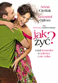 Plakat filmu Jak żyć?