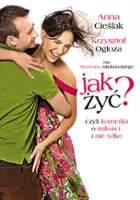 plakat filmu Jak żyć?