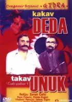 plakat filmu Kakav deda takav unuk