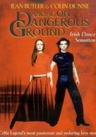 plakat filmu Dancing on Dangerous Ground