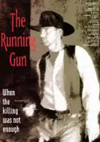 Lawrence Day / The Running Gun