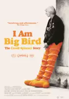 Lara MacLean / I Am Big Bird: The Caroll Spinney Story
