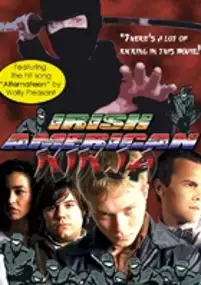 Plakat filmu Irish American Ninja