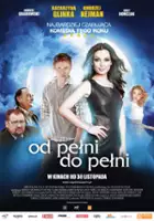 plakat filmu Od pełni do pełni