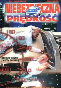 Plakat filmu Niebezpieczna prędkość