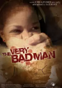Plakat filmu The Very Bad Man