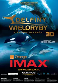 Plakat filmu Delfiny i wieloryby 3D. Plemiona ocean&oacute;w