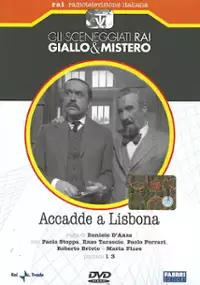 Plakat serialu Accadde a Lisbona