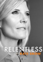 plakat filmu Relentless with Kate Snow