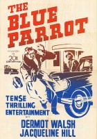 plakat filmu The Blue Parrot