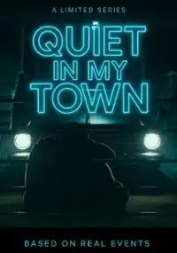 Plakat filmu Quiet in My Town