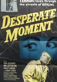 Plakat filmu Desperate Moment