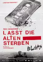 Julian Koechlin / Lasst die Alten sterben