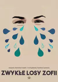Plakat filmu Zwykłe losy Zofii