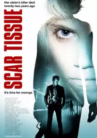 Plakat filmu Scar Tissue