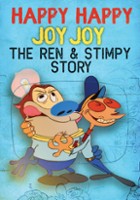 plakat filmu Happy Happy Joy Joy: The Ren & Stimpy Story