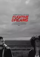 plakat filmu Fugitive Dreams