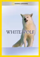 plakat filmu National Geographic: White Wolf
