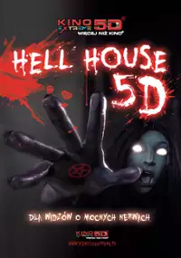 Plakat filmu Hell House 5D