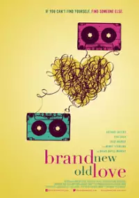 Plakat filmu Brand New Old Love