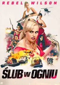 Plakat filmu Ślub w ogniu