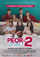 plakat filmu La peor de mis bodas 2