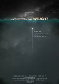 Plakat filmu It's Quieter in the Twilight