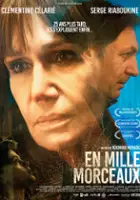 plakat filmu En mille morceaux