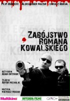 plakat filmu Zabójstwo Romana Kowalskiego