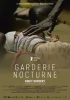 plakat filmu Garderie nocturne