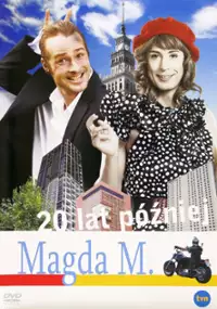 Plakat serialu Magda M. 20 lat później