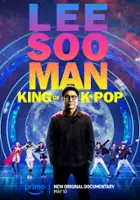 plakat filmu Lee Soo Man: Król K-Popu