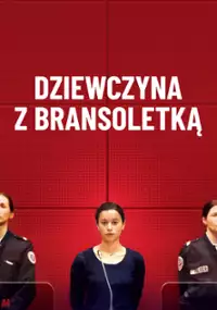 Plakat filmu Dziewczyna z bransoletką