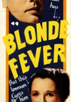 plakat filmu Blonde Fever