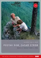 Anton &Scaron;ul&iacute;k / Postaw dom, zasadź drzewo