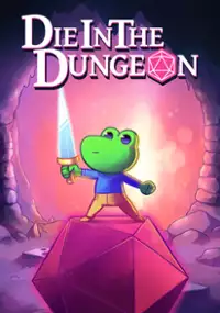 Plakat gry Die in the Dungeon