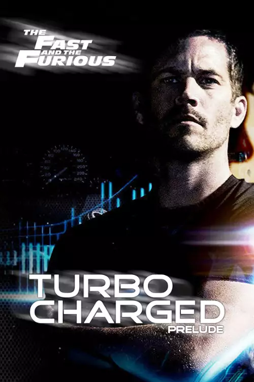 plakat filmu Turbo Charged Prelude to 2 Fast 2 Furious